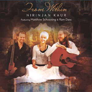 From Within by Nirinjan Kaur|Matthew Schoening|Ram Dass|Ram Dass - album cover