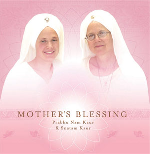 Mother's Blessing by Prabhu Nam Kaur - album cover