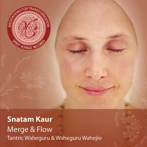 Meditations for Transformation: Merge and Flow by Snatam Kaur - album cover