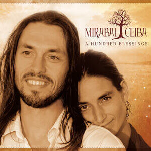A Hundred Blessings by Mirabai Ceiba - album cover