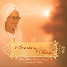Seasons of the Soul by Prabhu Nam Kaur - album cover