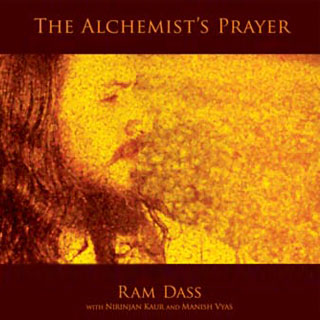 The Alchemist's Prayer by Ram Dass|Ram Dass - album cover