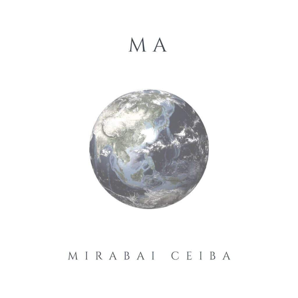 Ma (Single) by Mirabai Ceiba - album cover
