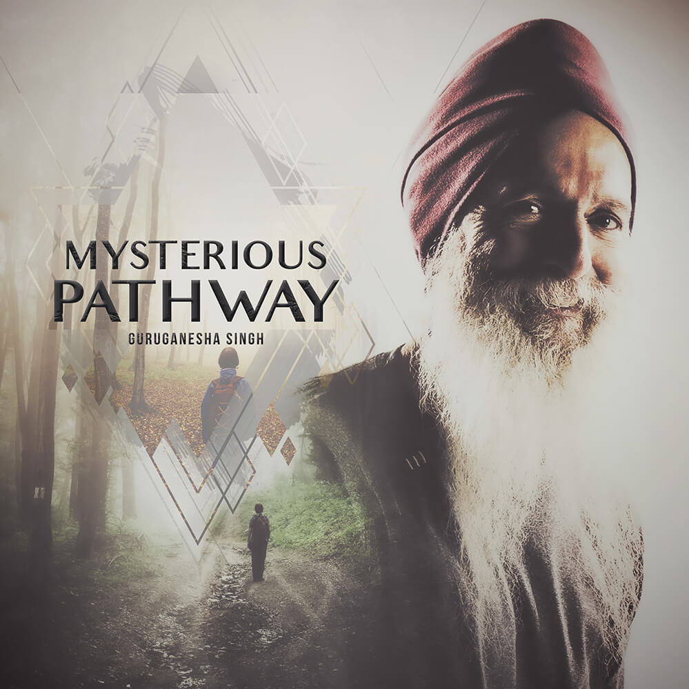 Mysterious Pathway by GuruGanesha Singh - album cover